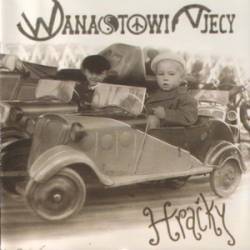 Wanastowi Vjecy : Hracky